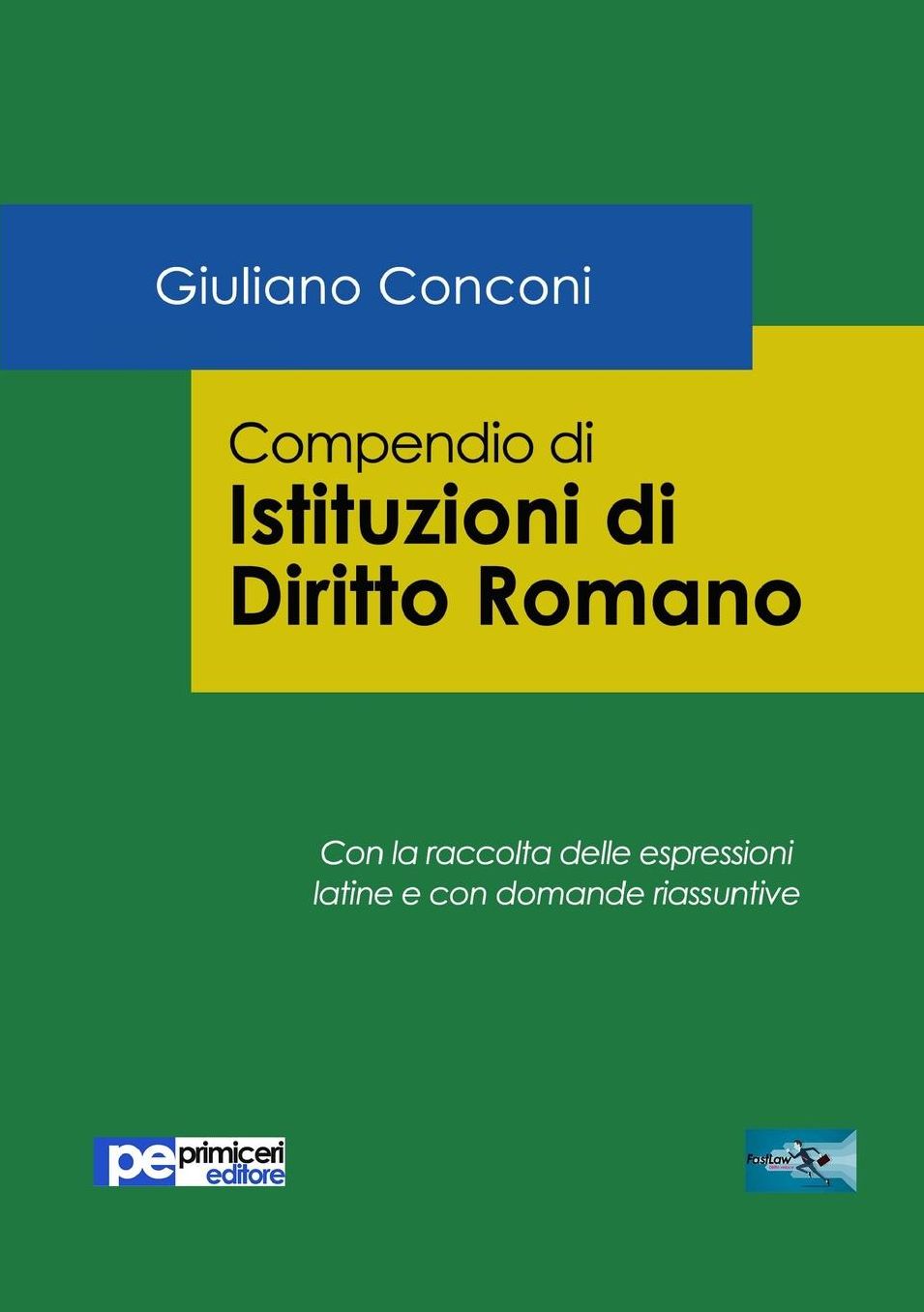 Compendio di Istituzioni di Diritto Romano