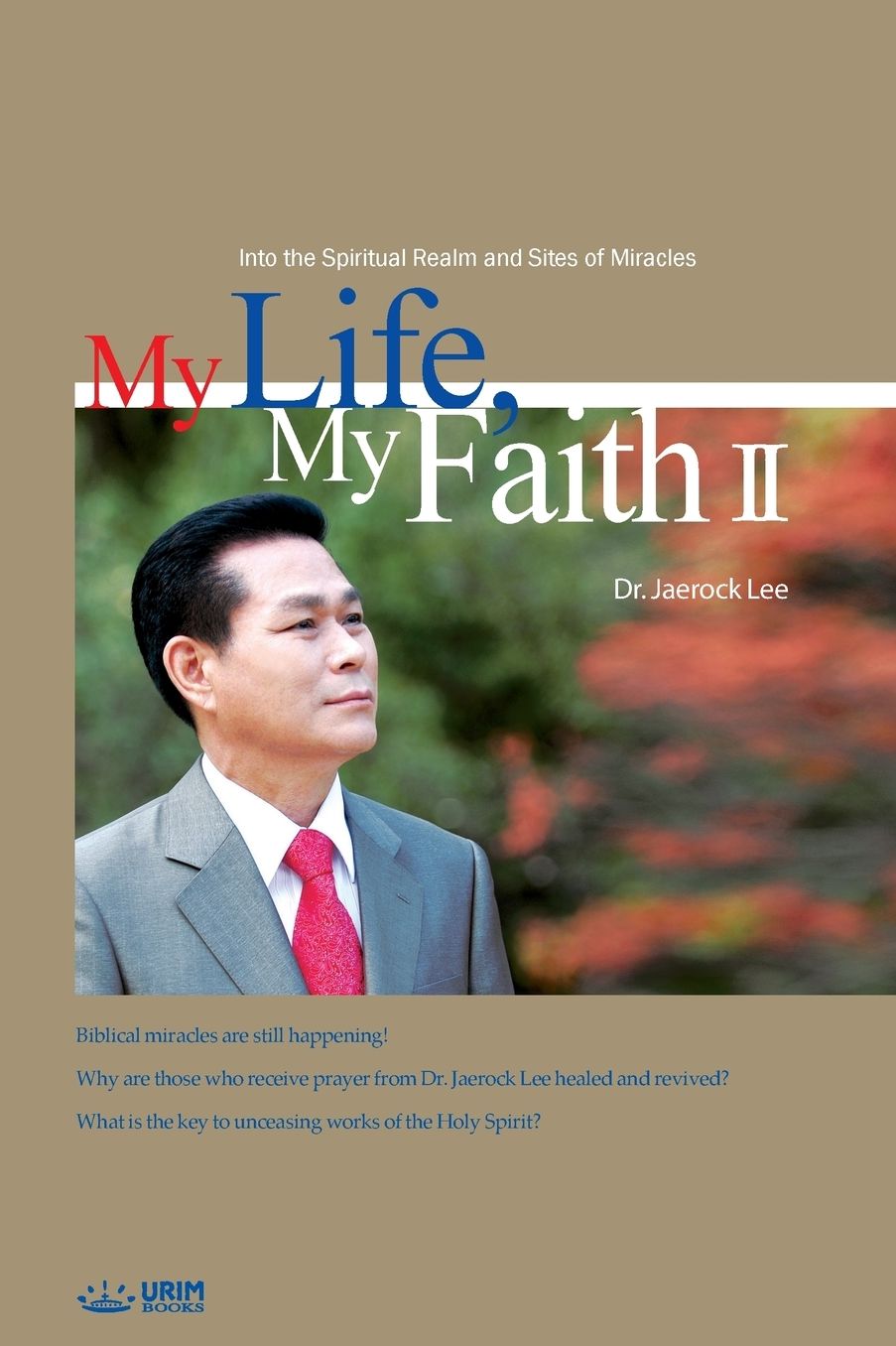 My Life, My Faith II