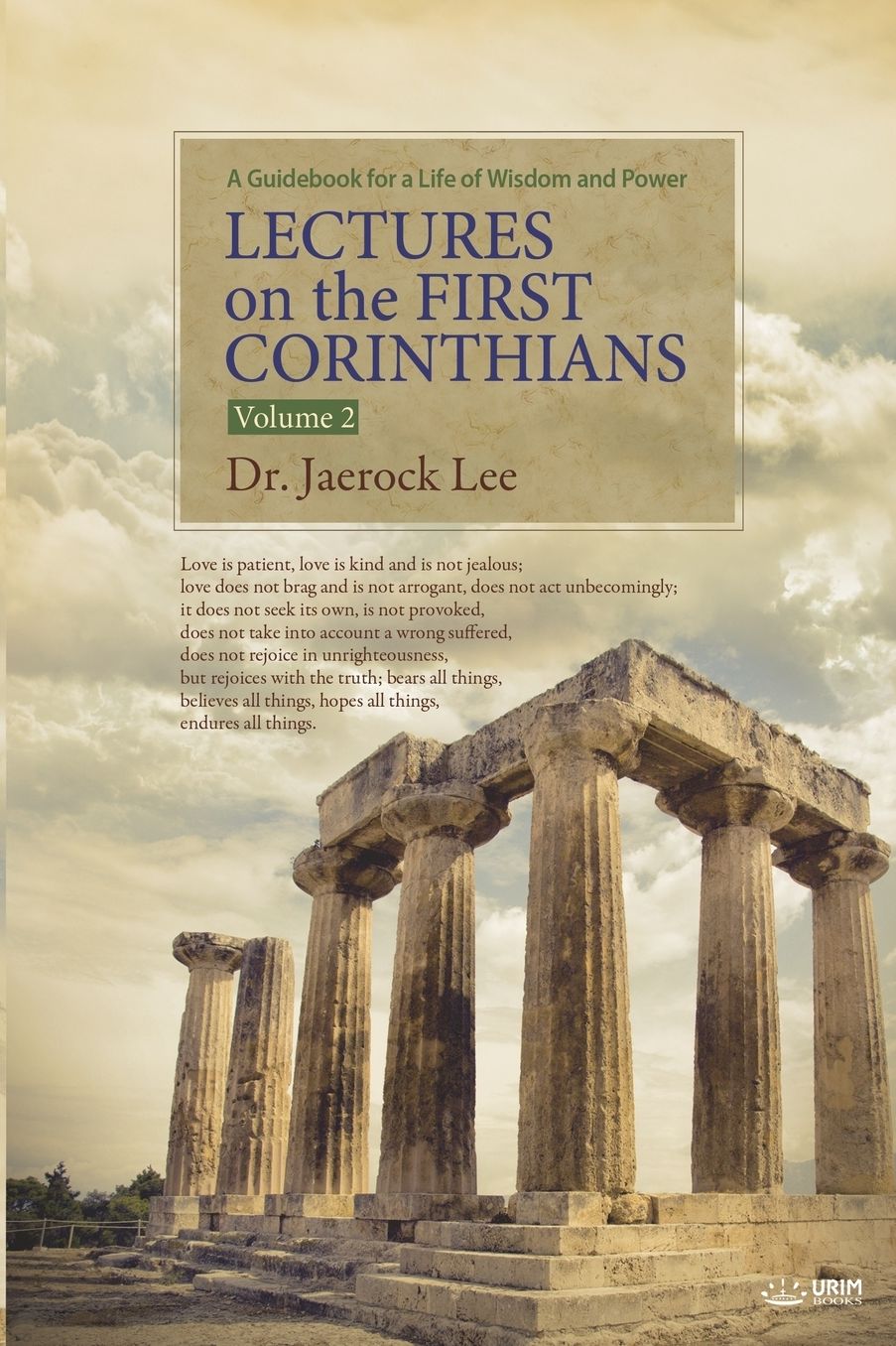 Lectures on the First Corinthians II