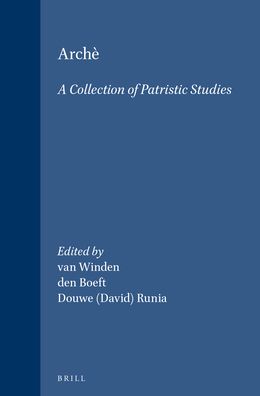 Arche: A Collection of Patristic Studies