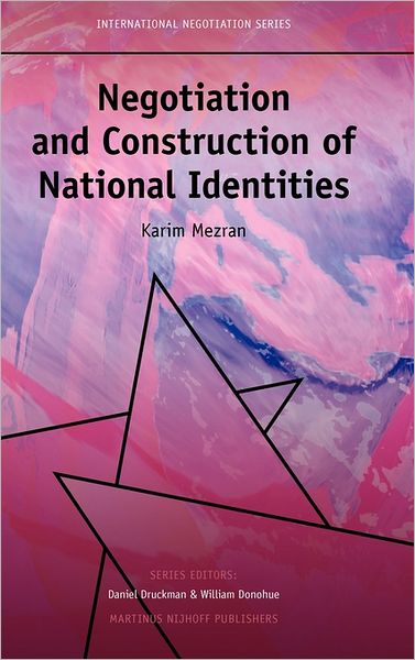 Negotiation And Construction Of National Identities