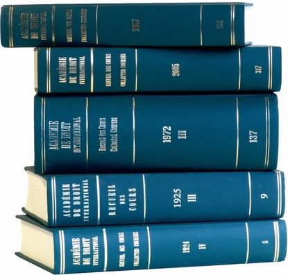 Recueil Des Cours, Collected Courses, Tome 387