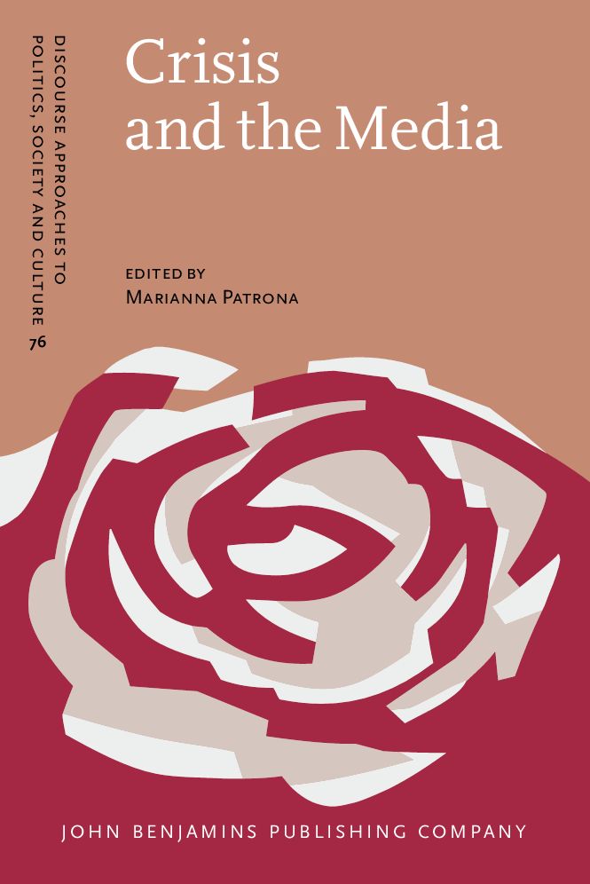 Crisis and the Media: Narratives of crisis across cultural settings and media genres