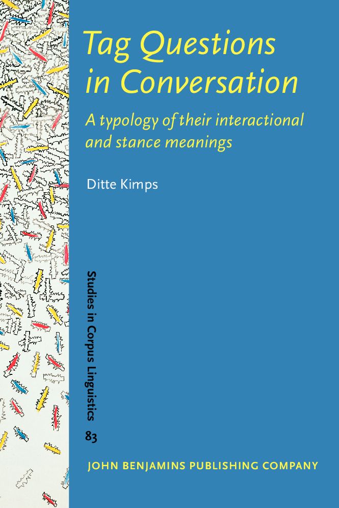 Tag Questions in Conversation: A typology of their interactional and stance meanings