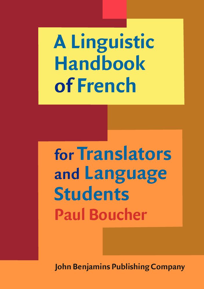 A Linguistic Handbook of French for Translators and Language Students