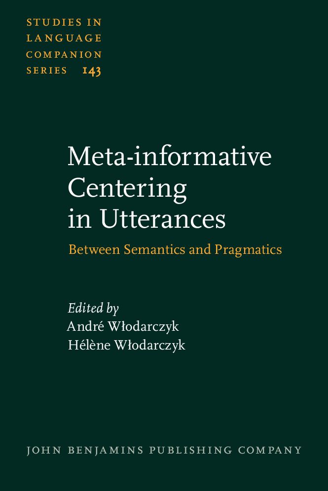Meta-informative Centering in Utterances: Between Semantics and Pragmatics