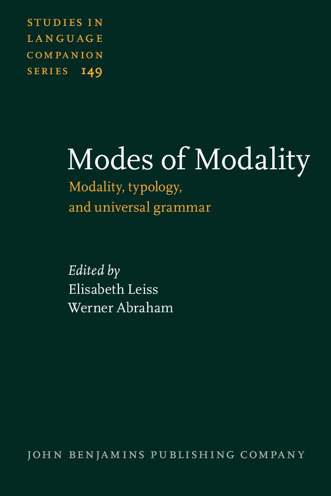 Modes of Modality: Modality, typology, and universal grammar