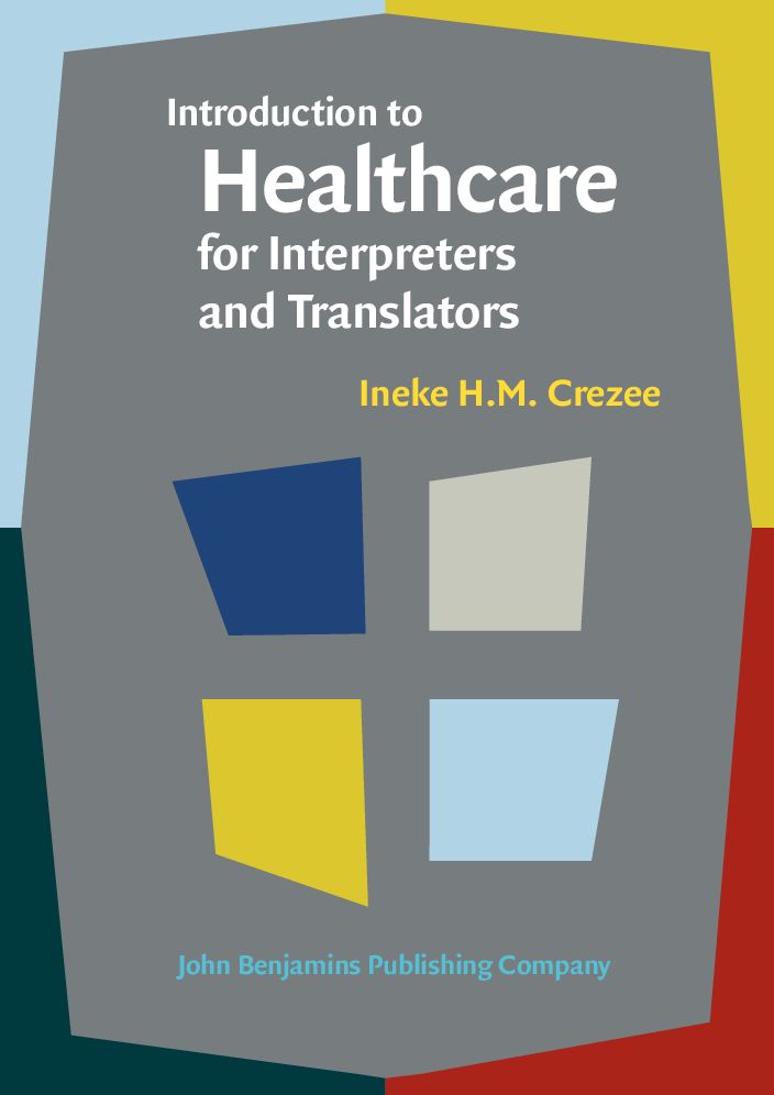 Introduction to Healthcare for Interpreters and Translators