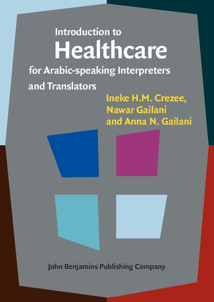 Introduction to Healthcare for Arabic-speaking Interpreters and Translators