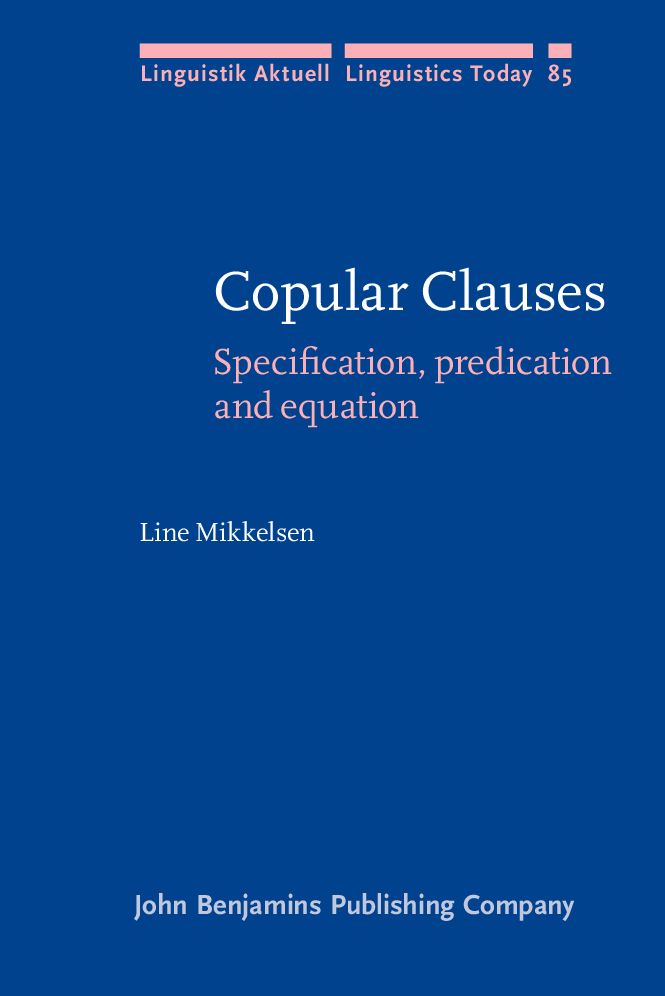 Copular Clauses: Specification, predication and equation