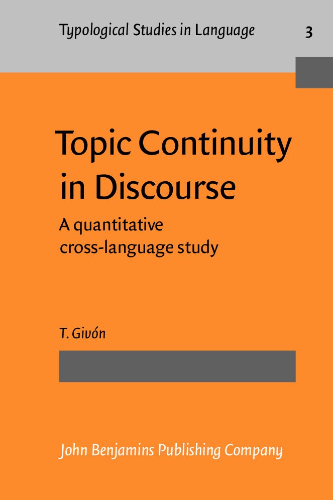 Topic Continuity in Discourse: A quantitative cross-language study