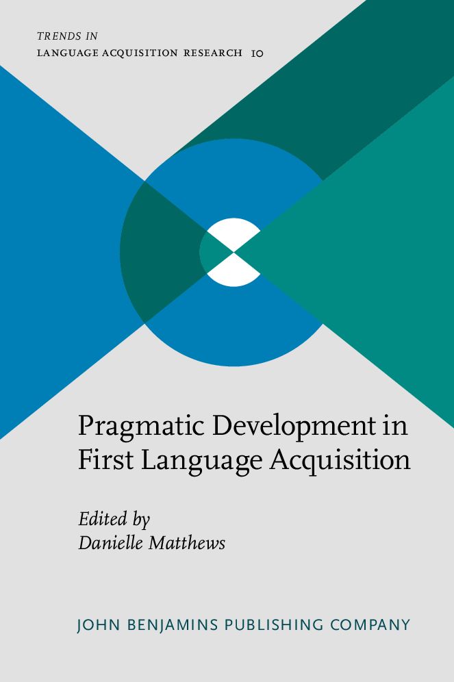 Pragmatic Development in First Language Acquisition