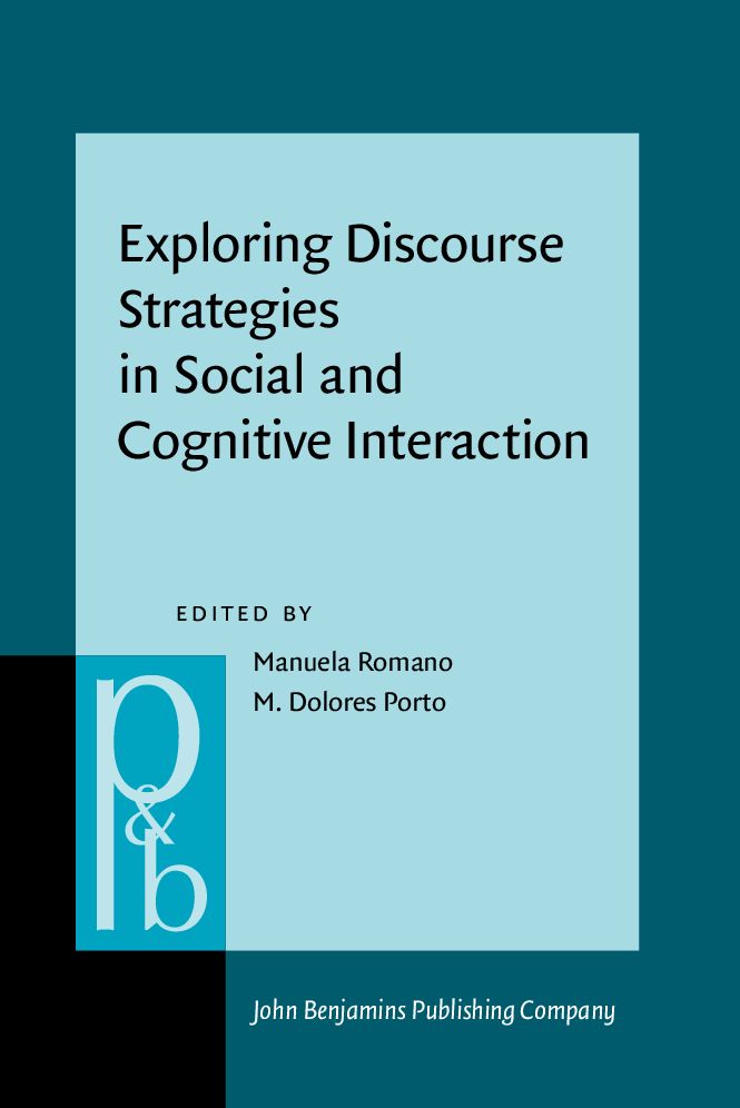 Exploring Discourse Strategies in Social and Cognitive Interaction: Multimodal and cross-linguistic perspectives