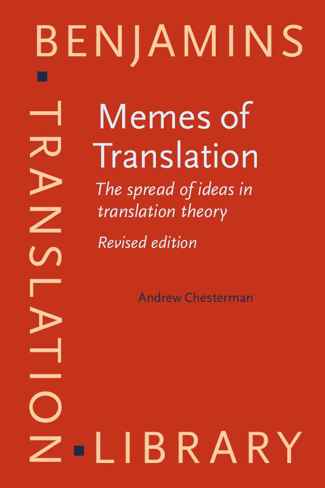Memes of Translation: The spread of ideas in translation theory. Revised edition