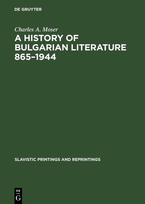 A History of Bulgarian Literature 1865-1944