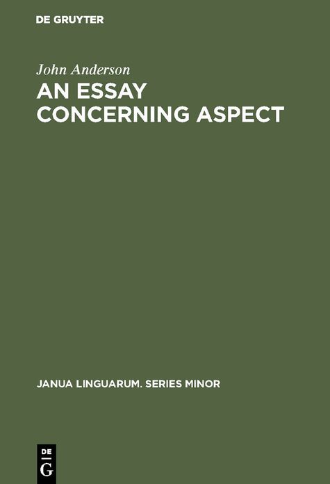 An Essay Concerning Aspect: Some Considerations of a General Character Arising from the Abbe Darrigol's Analysis of the Basque Verb