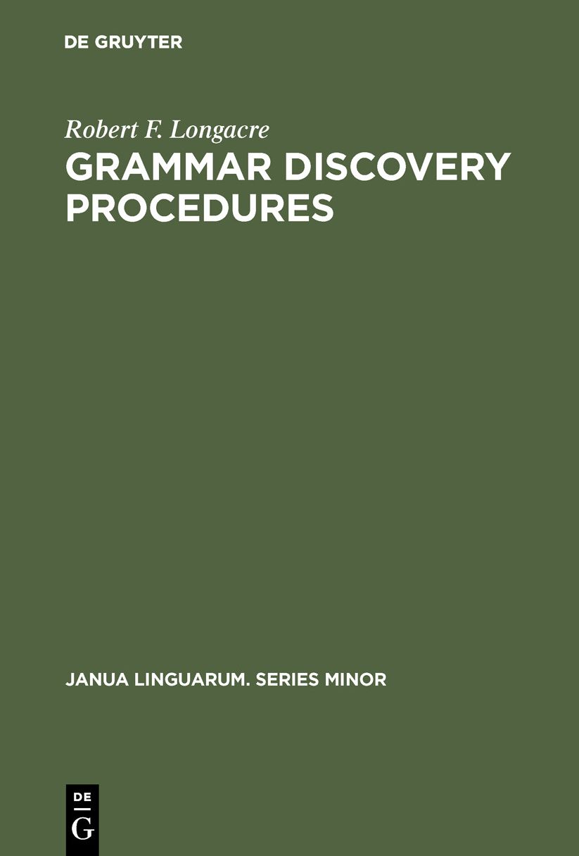 Grammar Discovery Procedures: A Field Manual