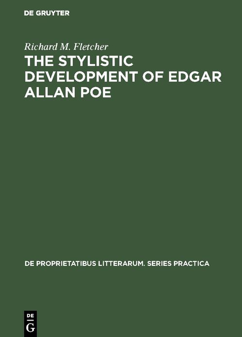 Stylistic Development of Edgar Allan Poe