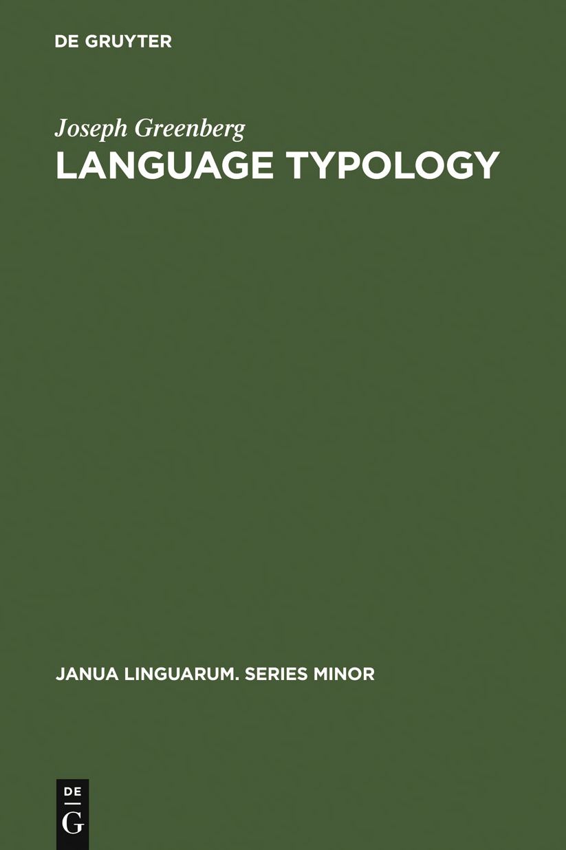 Language Typology: A Historical and Analytic Overview