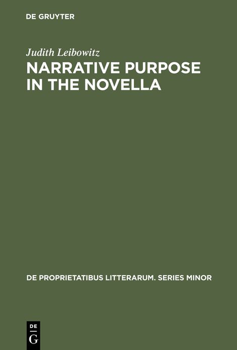 Narrative Purpose in the Novella