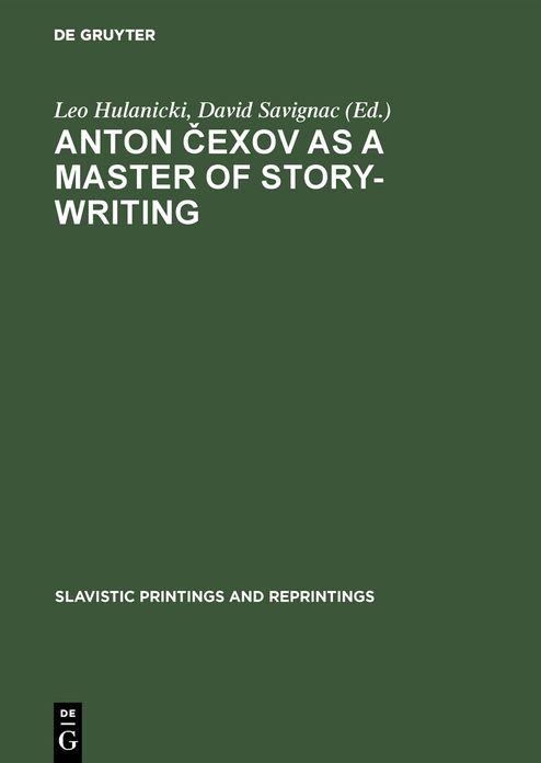 Anton Cexov as a Master of Story-Writing: Essays in Modern Soviet Literary Criticism