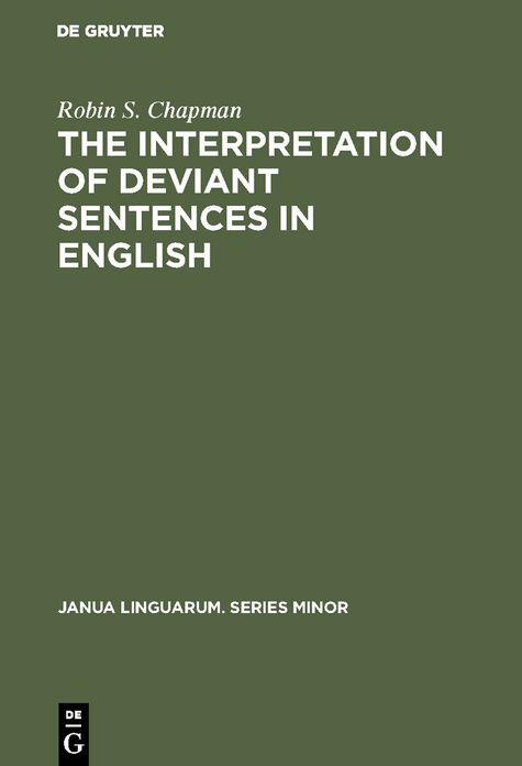 Interpretation of Deviant Sentences in English