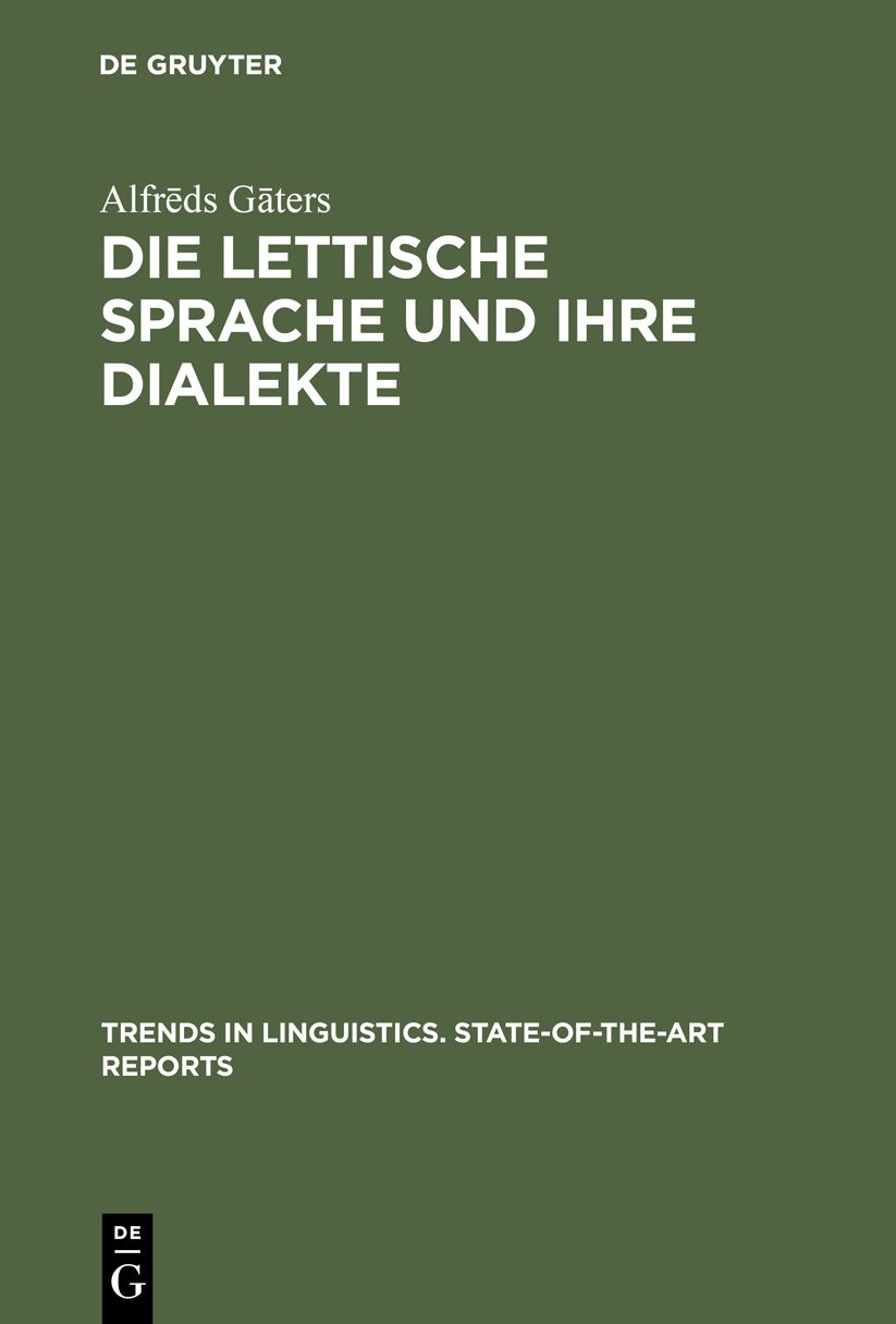 Die Lettische Sprache and Ihre Dialekte