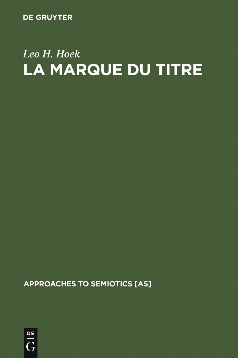 La marque du titre: Dispositifs semiotiques d'une pratique textuelle