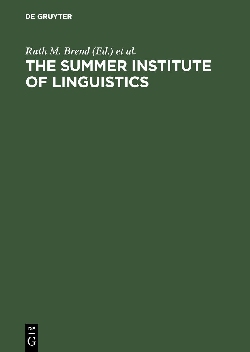 Summer Institute of Linguistics: Its Works and Contributions