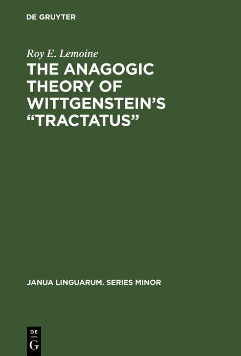 Anagogic Theory of Wittgenstein's 'Tractatus'