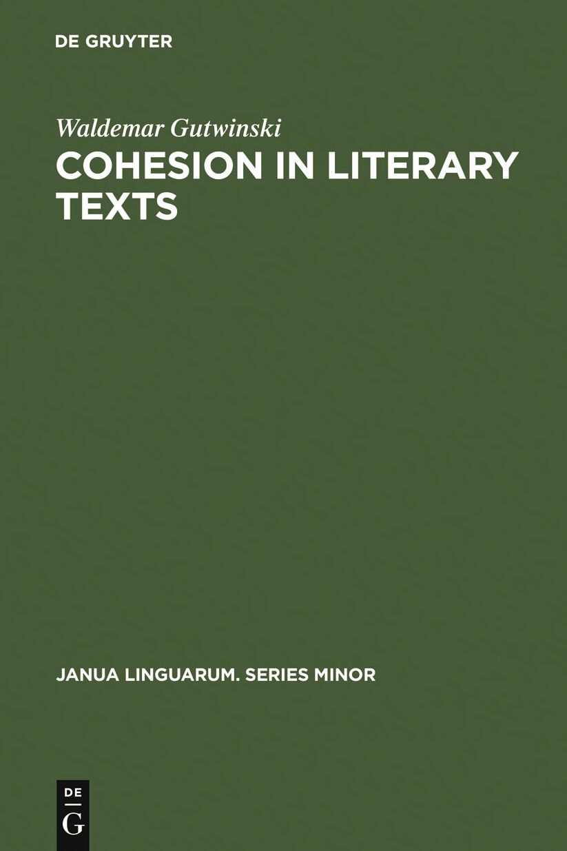 Cohesion in literary texts: a study of some grammatical and lexical features of English discourse