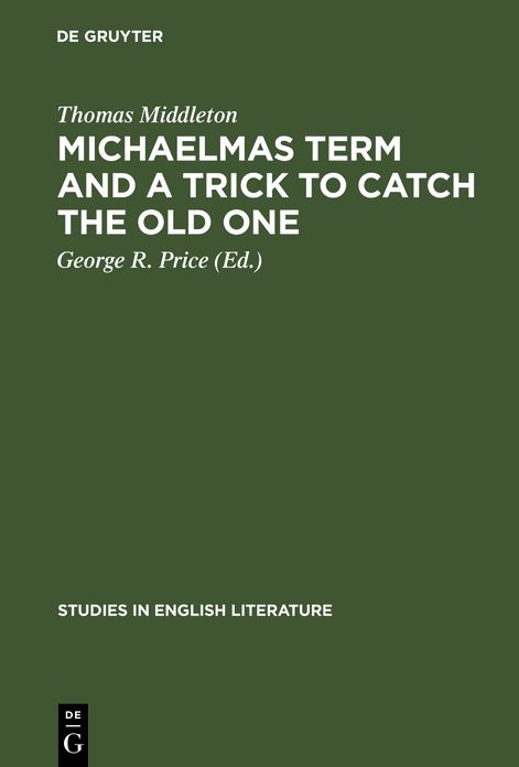 Michaelmas Term and A Trick to Catch the Old One