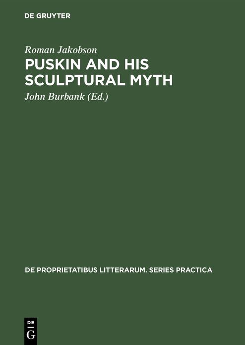Puskin and His Sculptural Myth