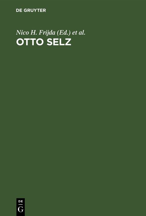 Otto Selz: His Contribution to Psychology