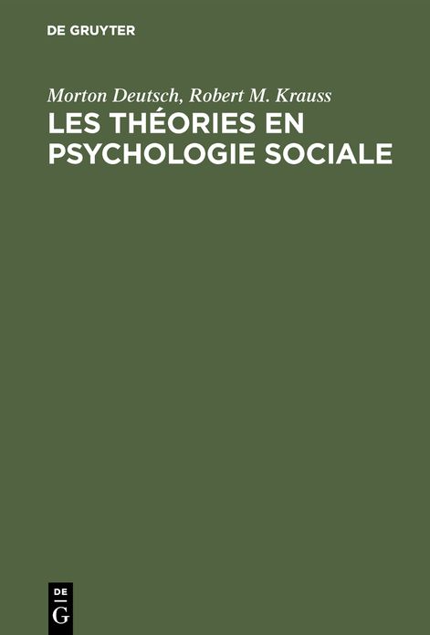 Les thÃ©ories en psychologie Sociale
