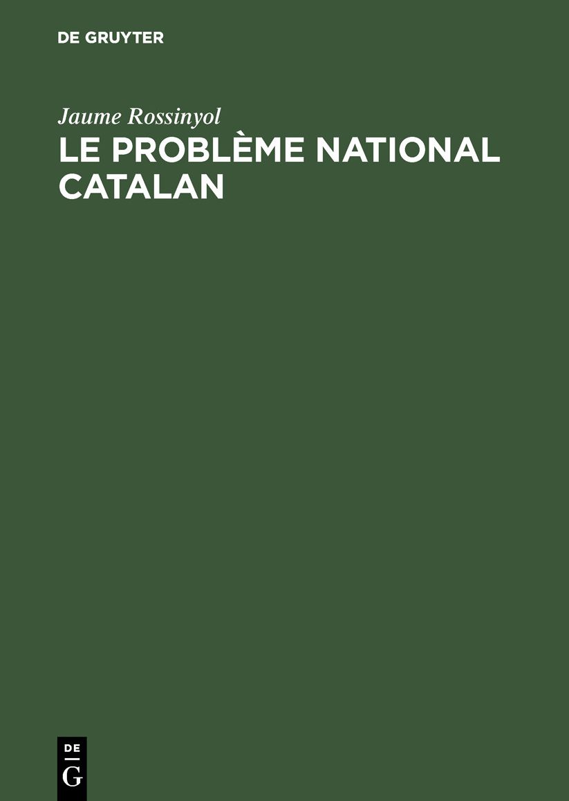 Le Probleme National Catalan