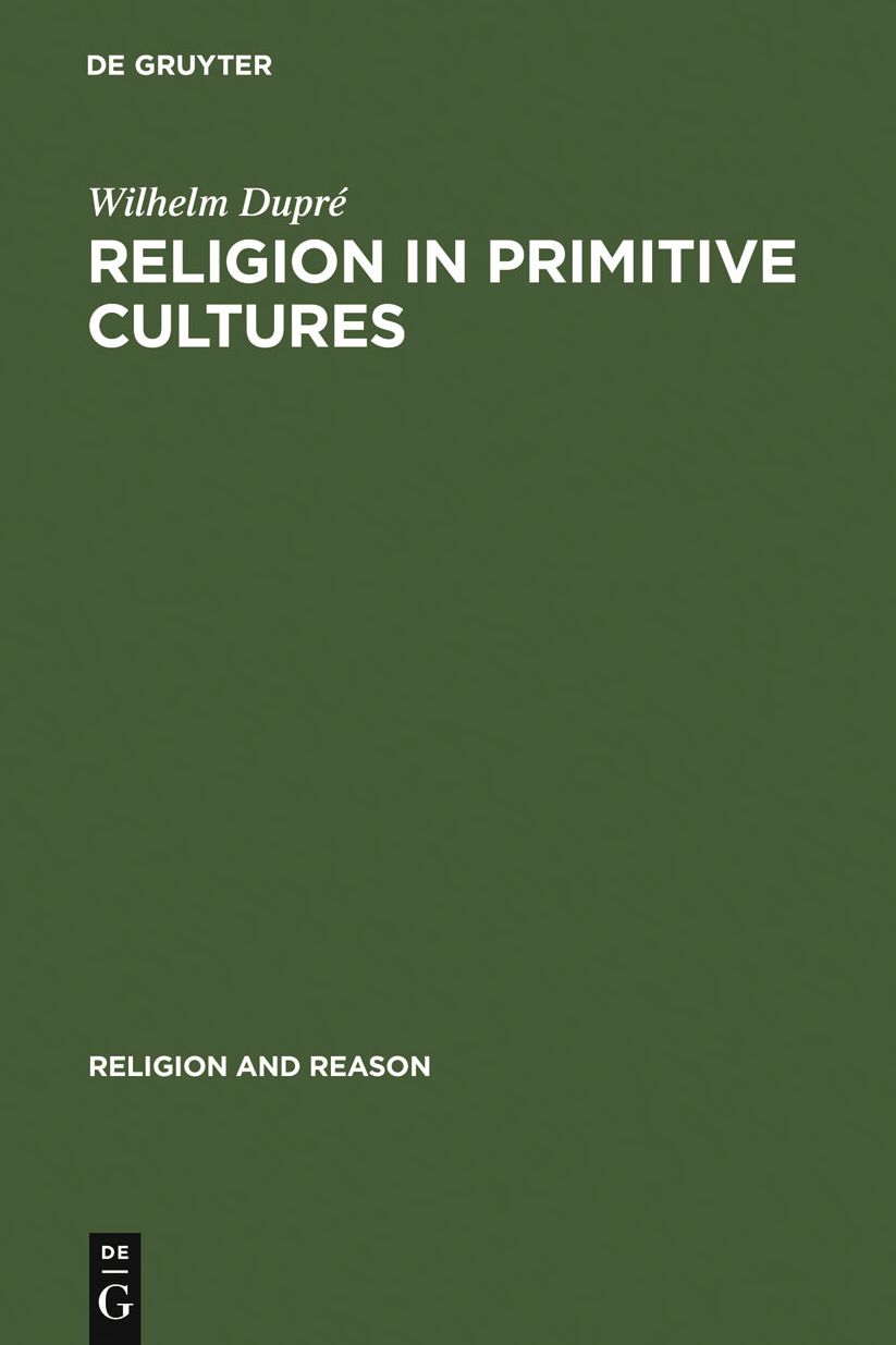 Religion in Primitive Cultures: A Study in Ethnophilosophy