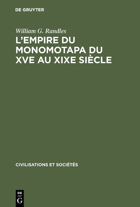 L'empire du Monomotapa du XVe au XIXe siecle