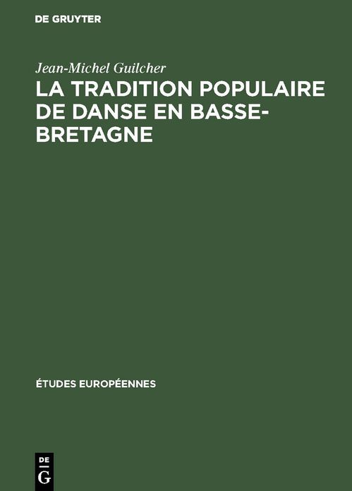 Tradition Populaire de Danse En Basse-Bretagne