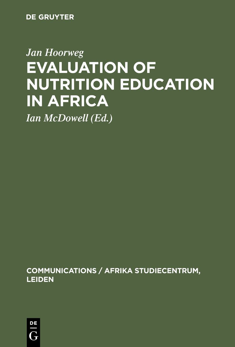Evaluation of Nutrition Education in Africa: Community Research in Uganda, 1971-1972