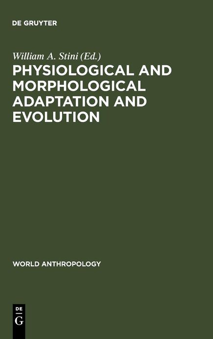Physiological and Morphological Adaptation and Evolution