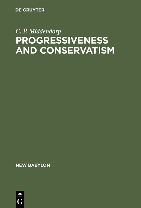 Progressiveness and Conservatism