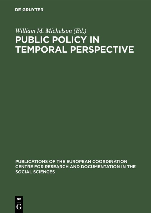Public Policy in Temporal Perspective