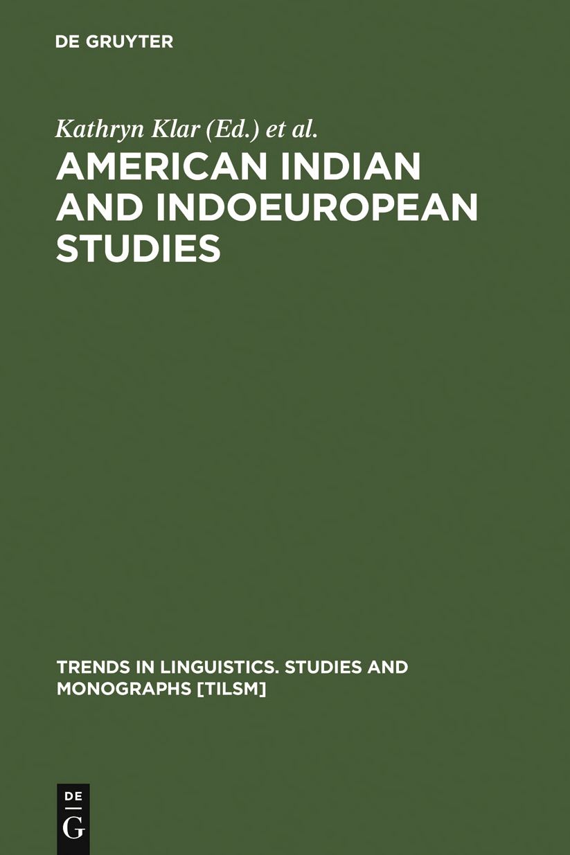 American Indian and Indoeuropean Studies: Papers in Honor of Madison S. Beeler