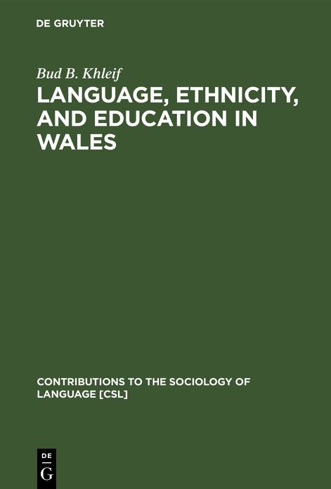 Language, Ethnicity and Education in Wales