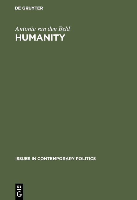 Humanity: The Political and Social Philosophy of Thomas Masaryk