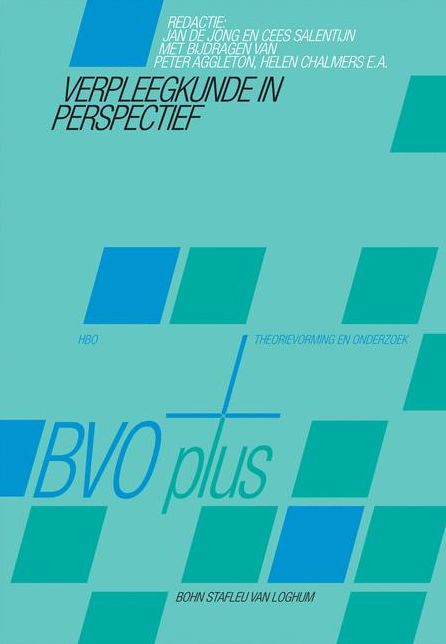 Verpleegkunde in perspectief: Theorievorming, modellen en theorieen, praktische toepassingen