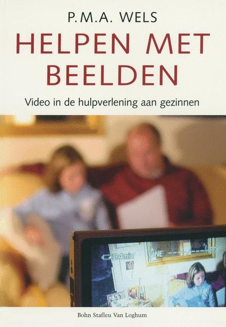 Helpen met beelden: Video in de hulpverlening aan gezinnen