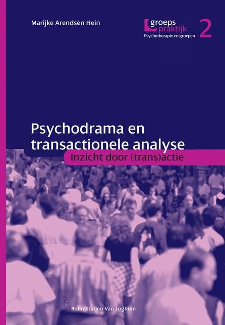 Psychodrama en transactionele analyse: Inzicht door (trans)actie