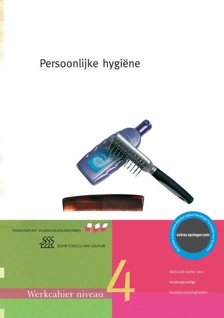 Persoonlijke Hygiene.: Niveau 4